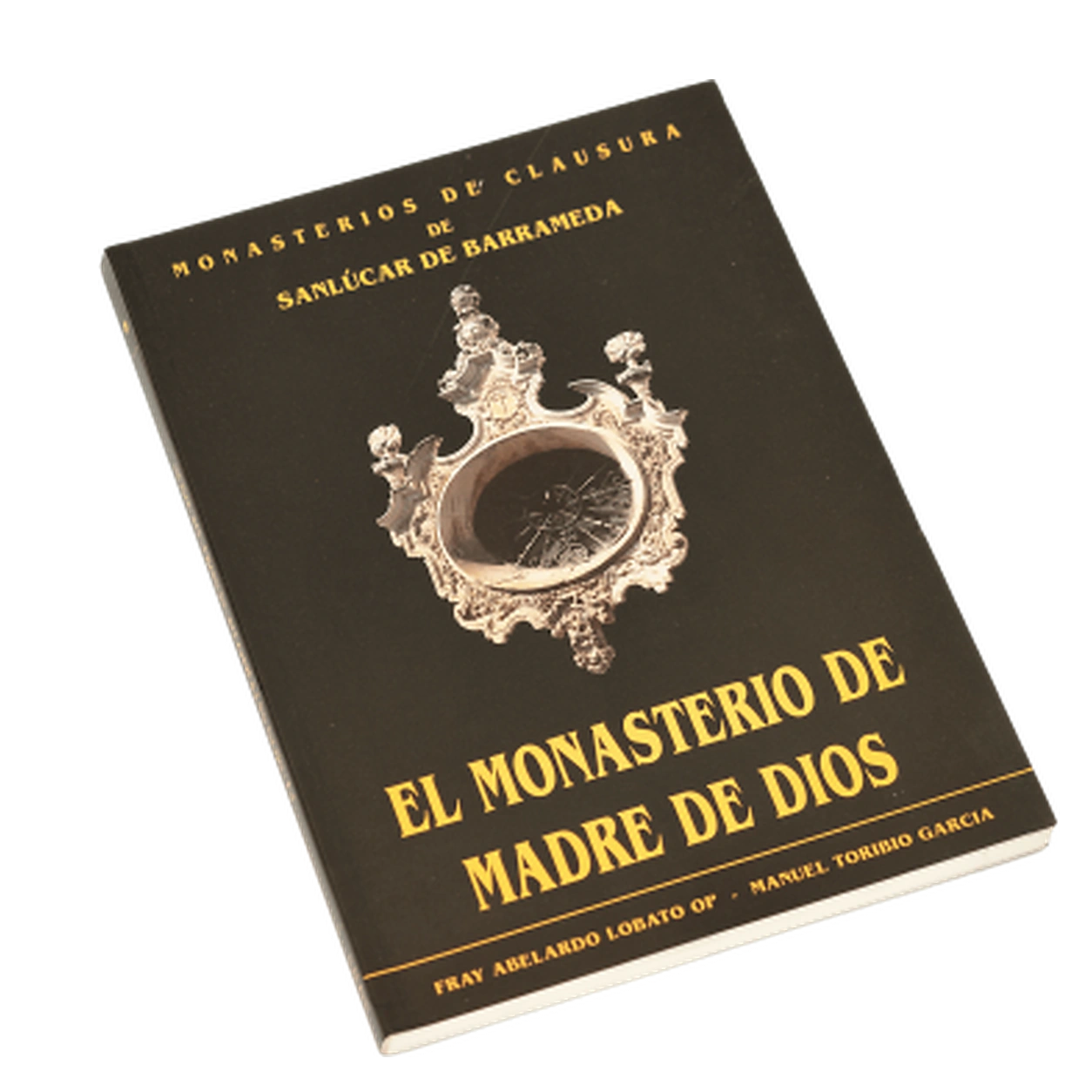 [GST-PUB-006] EL MONASTERIO DE MADRE DE DIOS