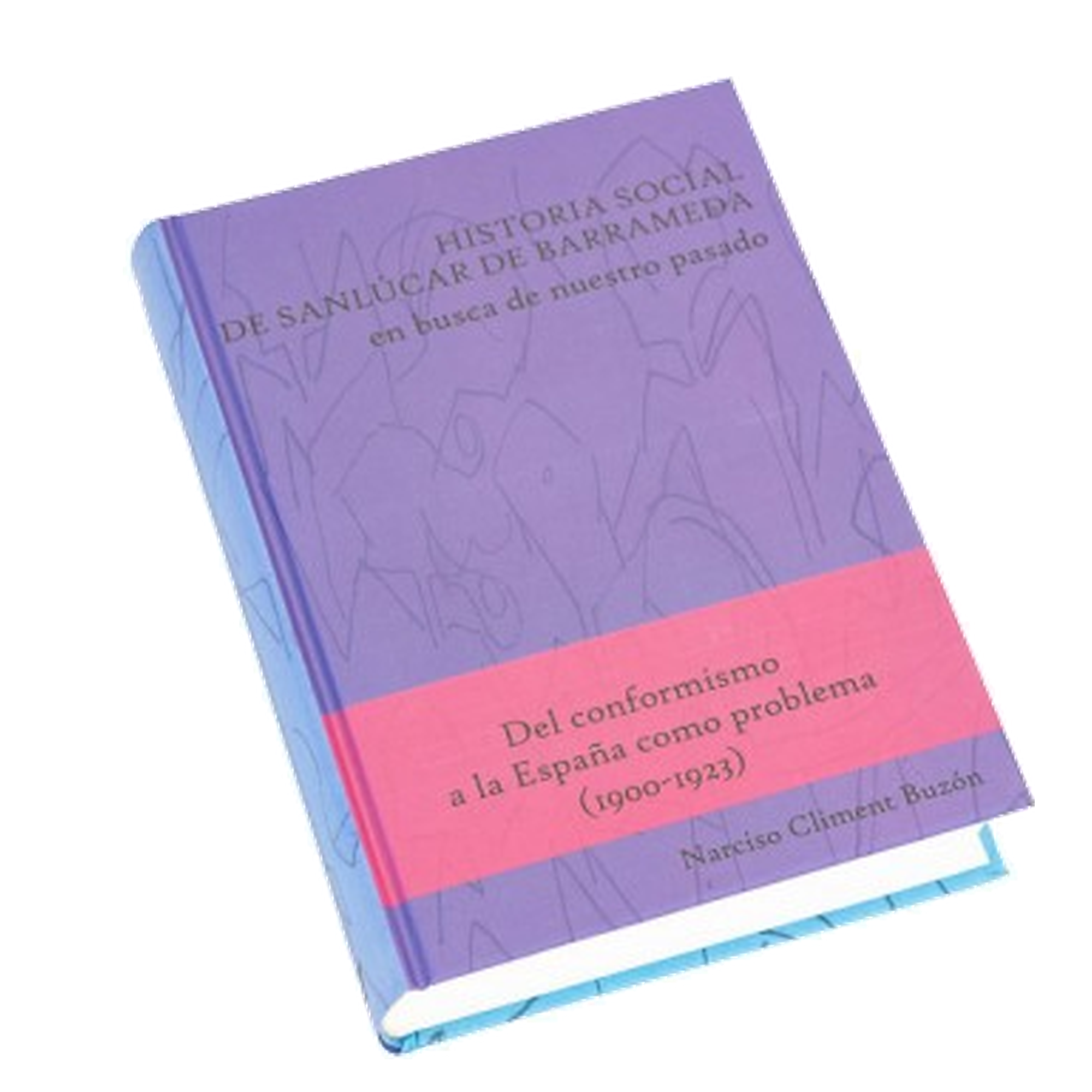 [GST-PUB-021] DEL CONFORMISMO A LA ESPAÑA COMO PROBLEMA